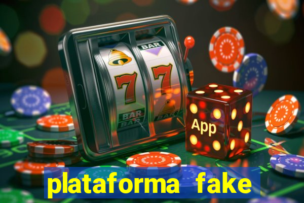 plataforma fake para brincar